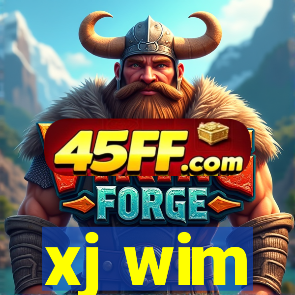 xj wim